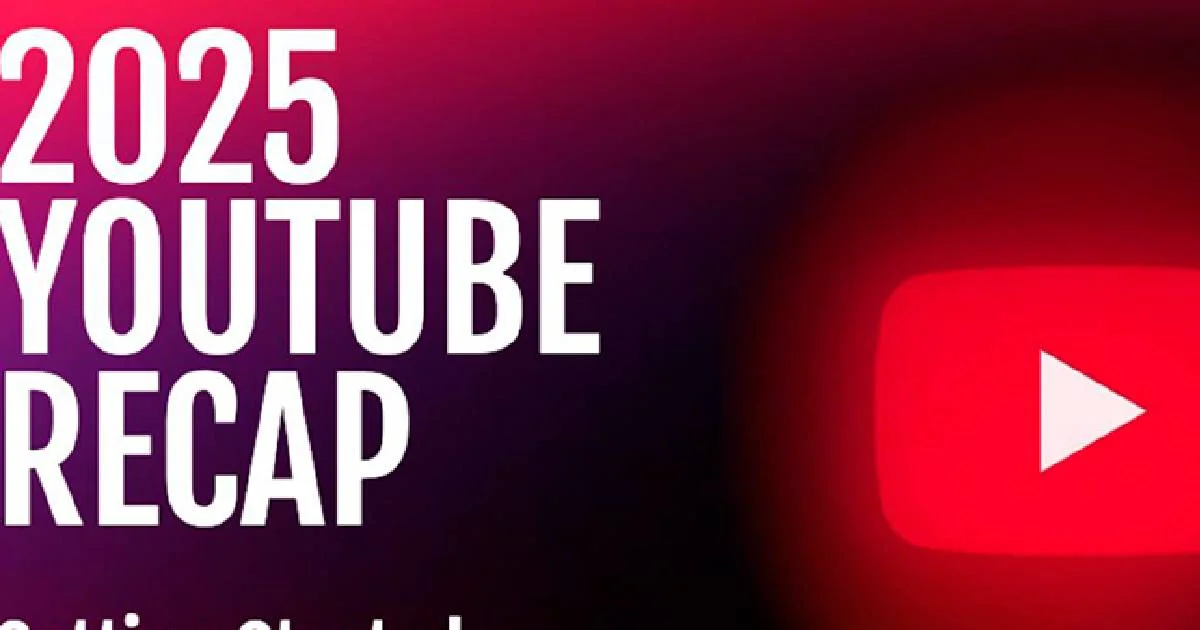 Cómo ver tu Recap de YouTube 2025: guía paso a paso