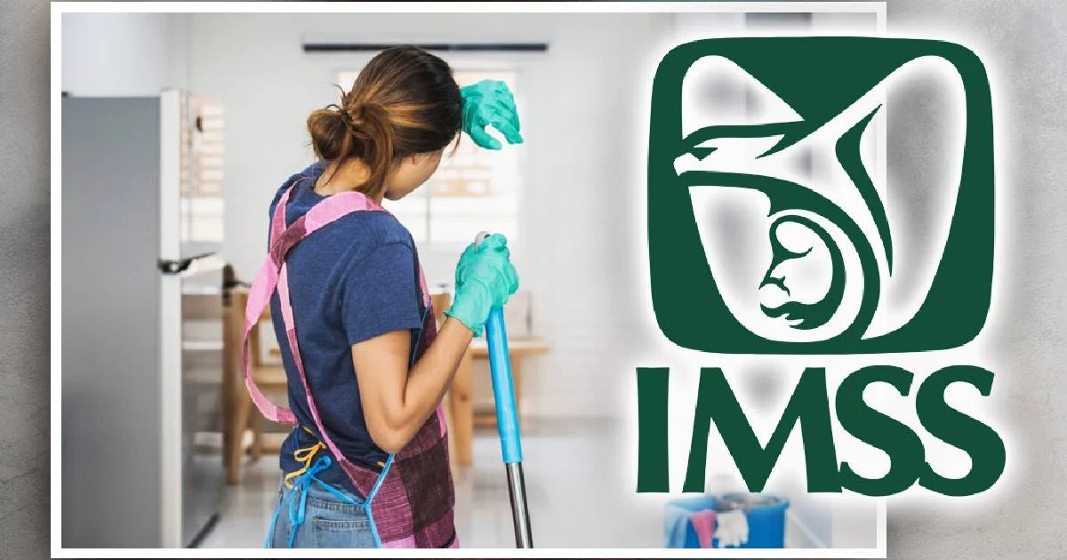 Llama IMSS a cumplir con la inscripción de Personas Trabajadoras del Hogar