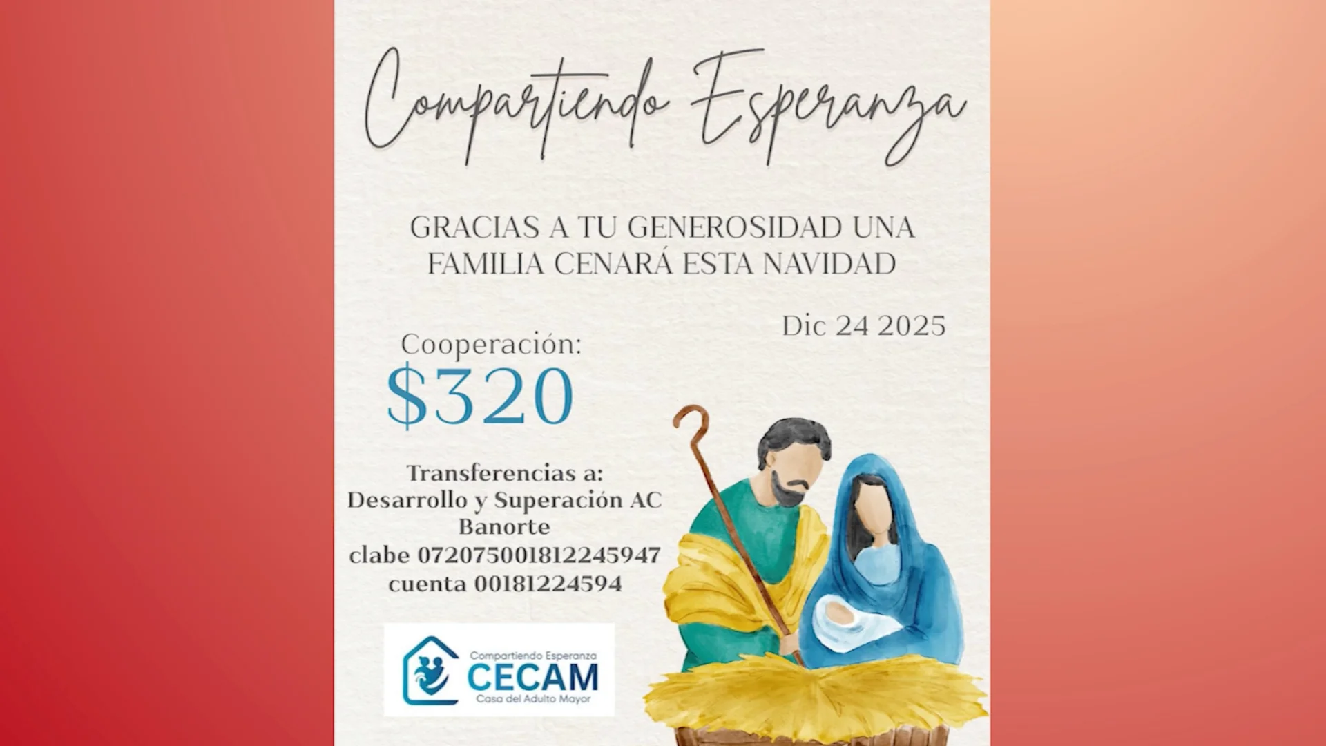 Las personas que quieran colaborar pueden hace transferencia bancaria o acudiendo este miercoles a la Casa del Adulto Mayor