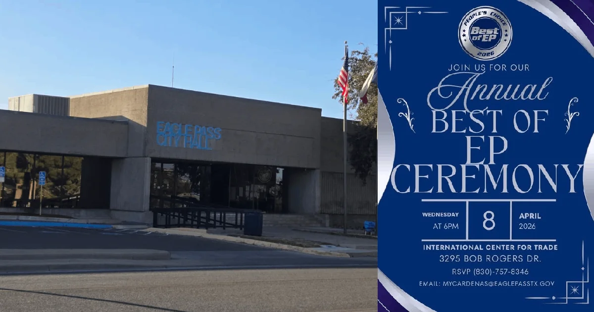 Preparan ceremonia “Best of Eagle Pass” para reconocer a lo mejor de la ciudad