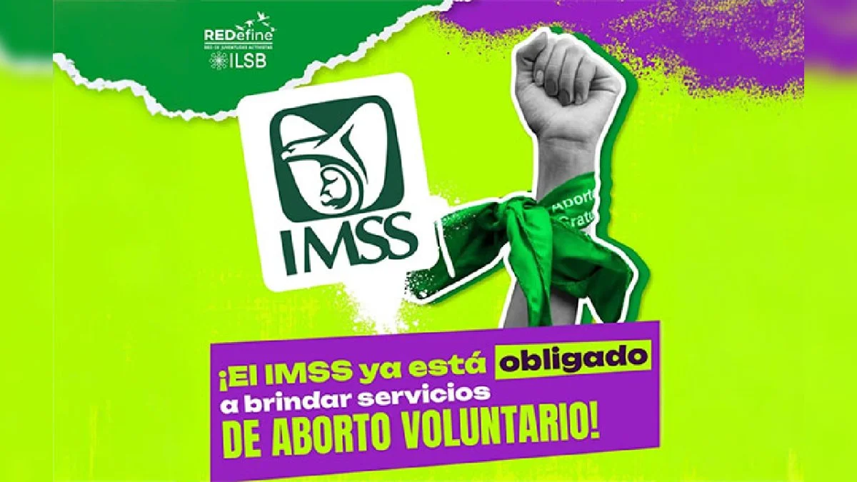 IMSS oficializa aborto voluntario en 25 estados, incluyendo Coahuila