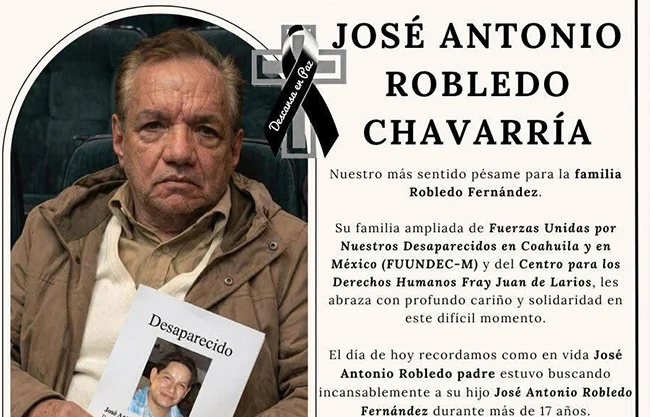 Su hijo, el ingeniero José Antonio Robledo Fernández, desapareció el 25 de enero de 2009