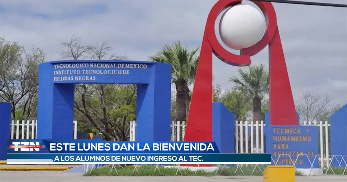 Este lunes el Instituto TecnolÃ³gico de Piedras Negras recibirÃ¡ a los 350 alumnos de nuevo ingreso. La direcciÃ³n tambiÃ©n prepara los festejos por el 46 aniversario de la instituciÃ³n.