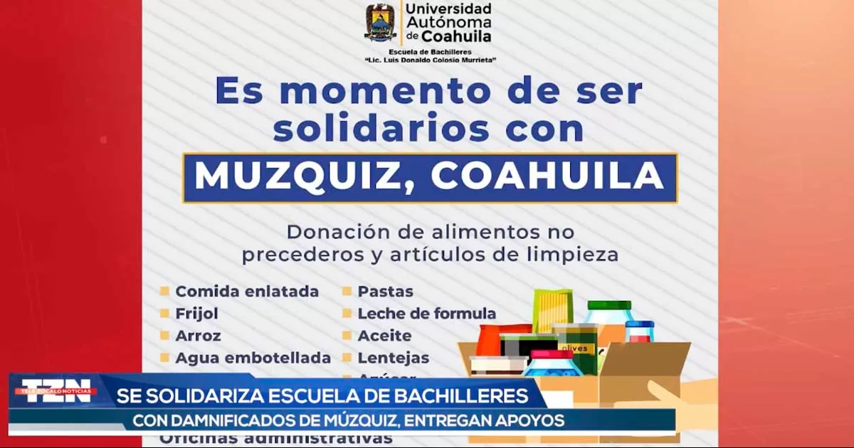 Se solidariza escuela de bachilleres con damnificados de Múzquiz y entregan apoyos