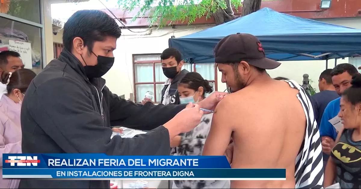 Casa Frontera Digna organizÃ³ la Feria del Migrante donde ofrece alrededor de 250 vacunas contra el Covid y la influenza, ademÃ¡s de 50 consultas