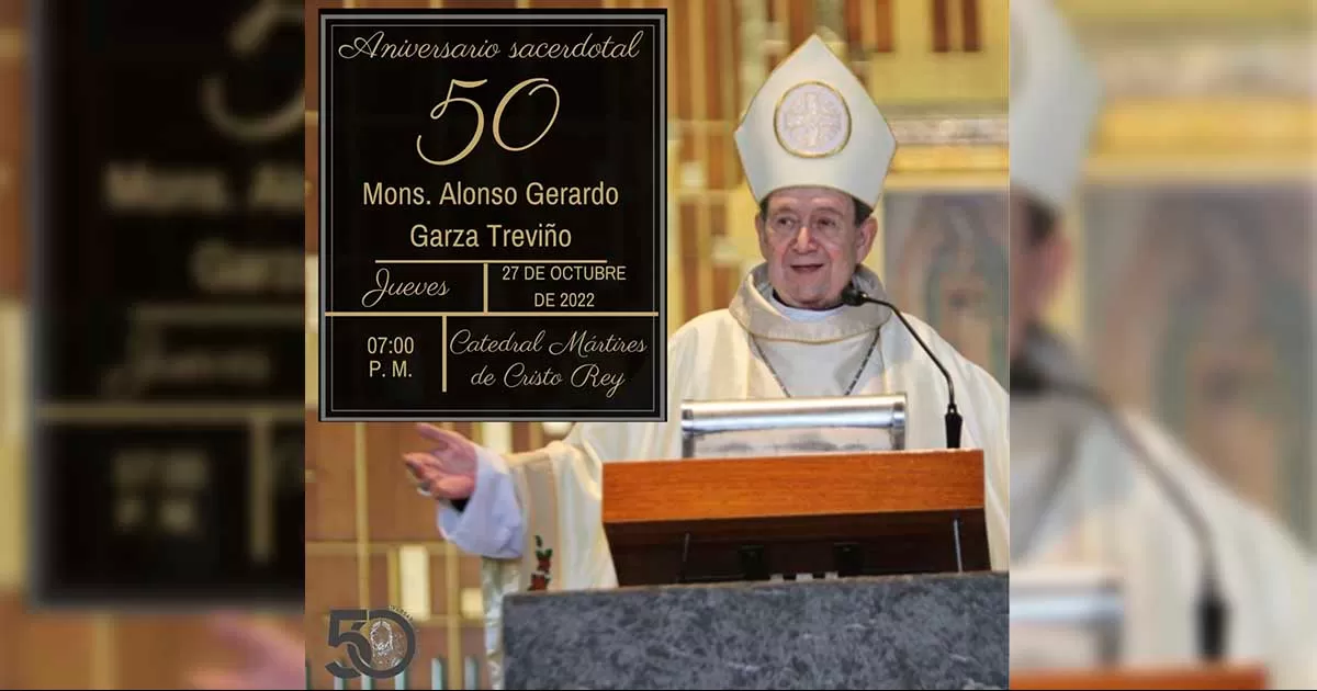 MonseÃ±or JosÃ© Guadalupe ValdÃ©s, rector de Catedral MÃ¡rtires de Cristo Rey, reconociÃ³ la gran labor que don Alonso Garza TreviÃ±o ha tenido dentro de su ministerio sacerdotal de 50 aÃ±os.
