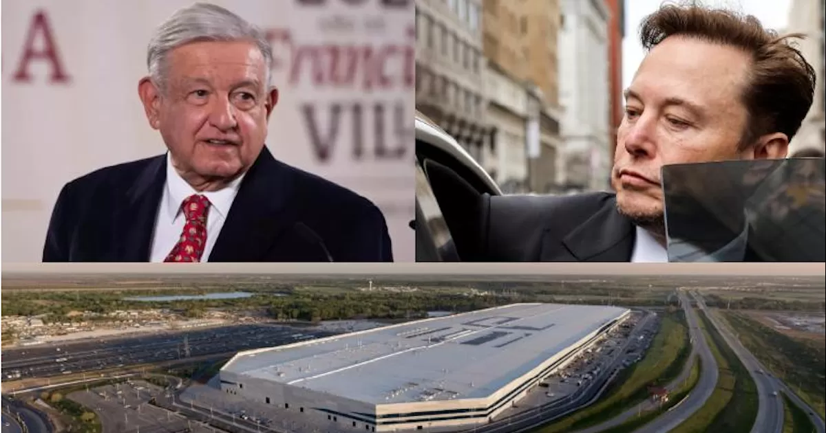 AMLO niega permisos a Tesla y Musk se lleva planta a Austin