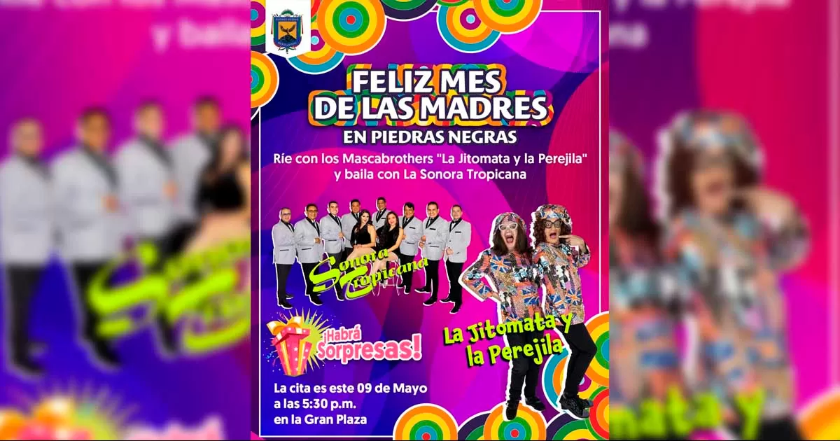 Este martes en la Gran Plaza se realizará el festejo del Día de las Madres, donde se tendrá la presentación de la Sonora Tropicana y de los Mascabrothers