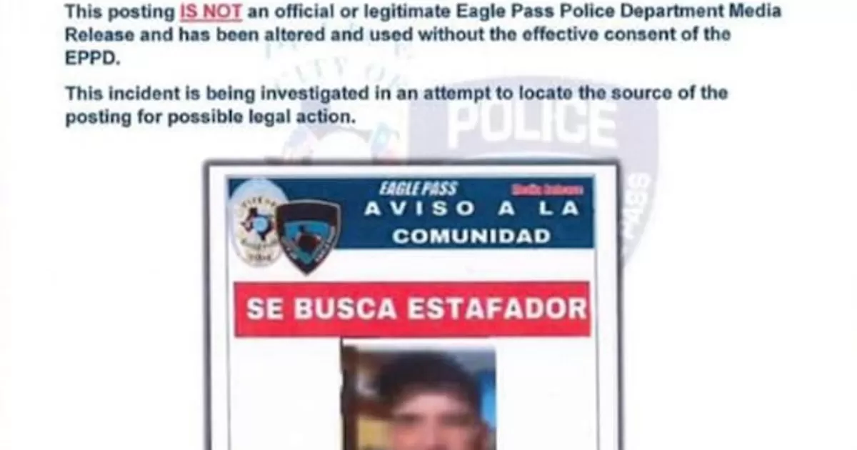 Usan logos de policía para buscar a estafador en Eagle Pass