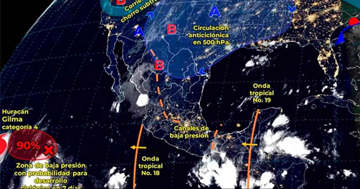 Nuevo ciclón, ondas tropicales 18 y 19 y monzón causarán lluvias intensas, descargas y granizo HOY en México