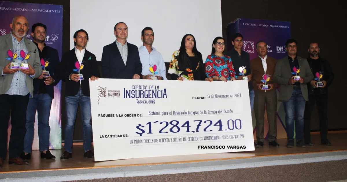 Producciones Taurinas San Miguel, entrega al DIF Estatal de Aguascalientes, donativo de la Séptima edición de la Corrida de la Insurgencia