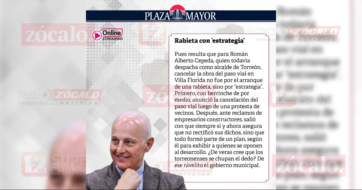 Rabieta con ‘estrategia’