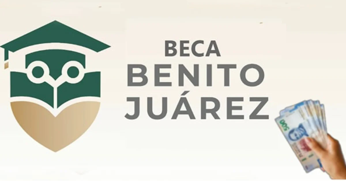 Becas Benito Juárez 2025: fechas y montos del pago de septiembre-octubre